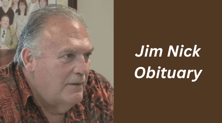 Jim Nick Obituary