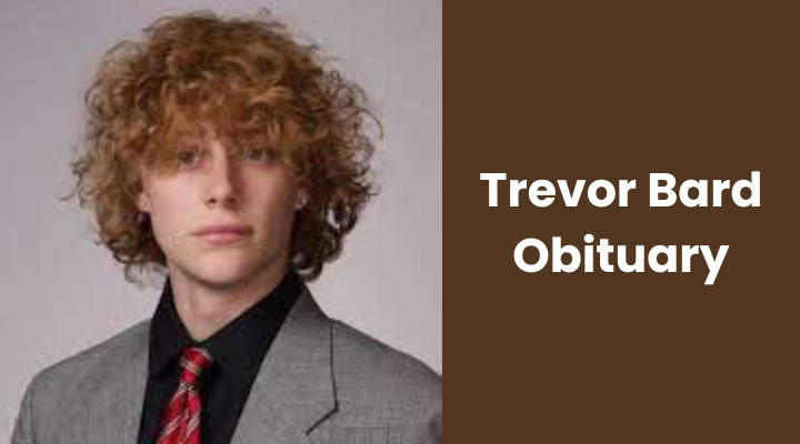 Trevor Bard Obituary