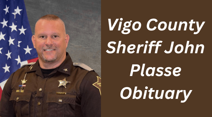 Vigo County Sheriff John Plasse Obituary