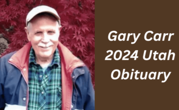 Gary Carr 2024 Utah Obituary