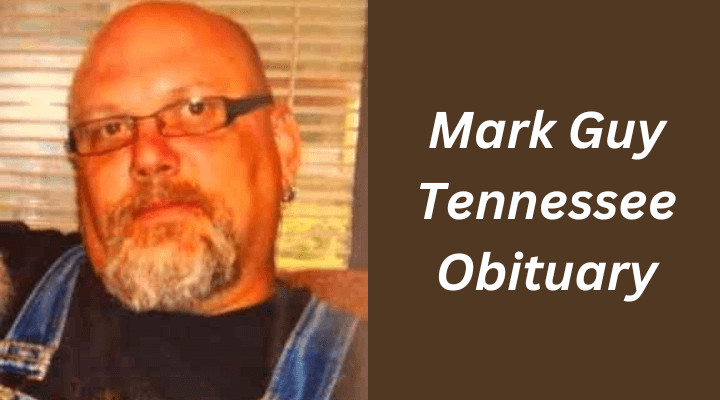 Mark Guy Tennessee Obituary